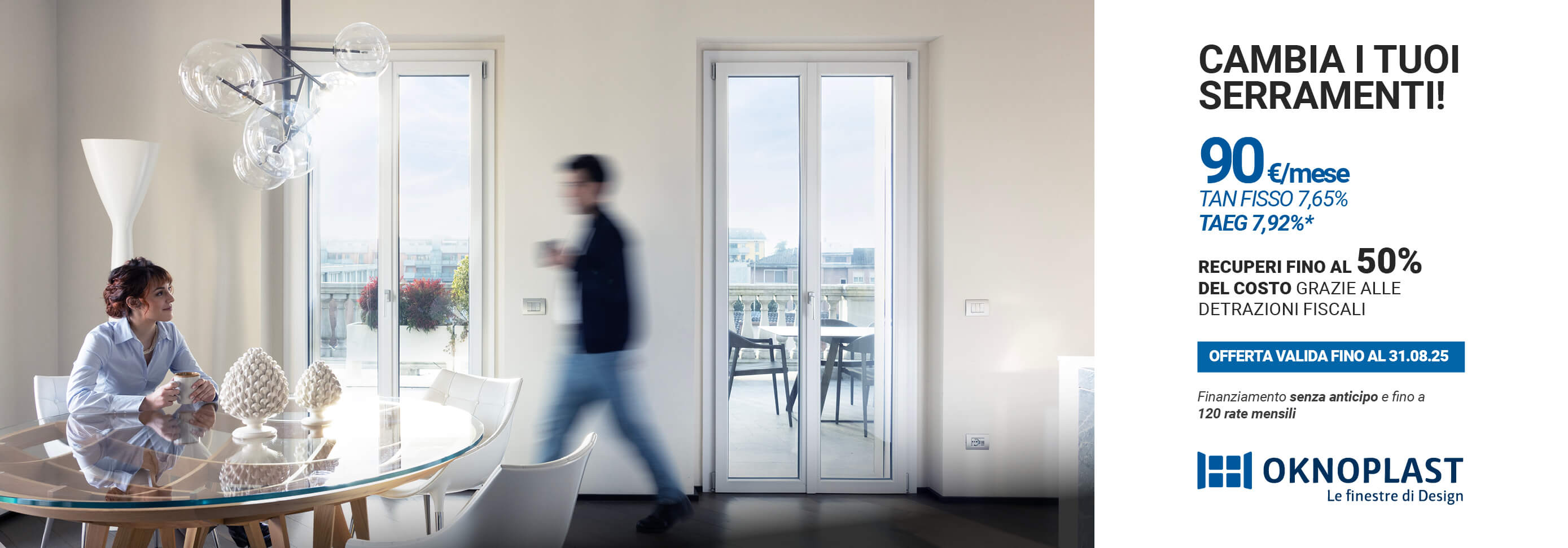 Un pezzo di design al prezzo di una finestra